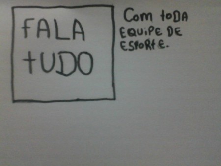Fala tudo